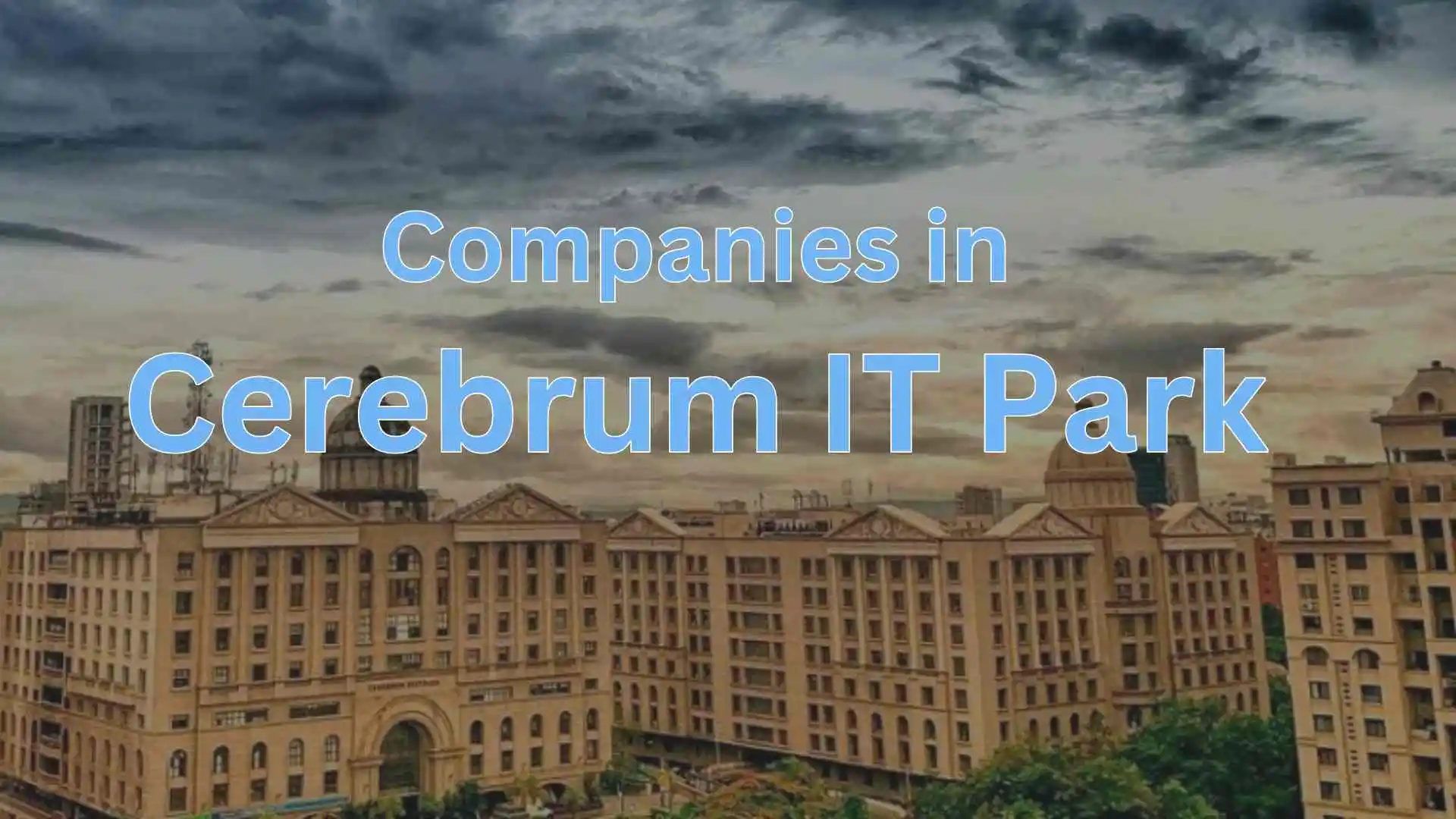 List of Companies in Cerebrum IT Park Kalyani Nagar